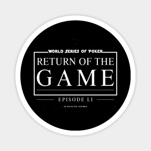 Poker...Return of the GAME Magnet